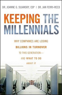 【预售】Keeping The Millennials:  Why Companies Are Losing