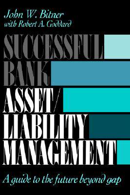 【预售】Successful Bank Asset Liability Management: Guide To