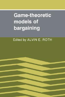 【预售】Game-Theoretic Models of Bargaining