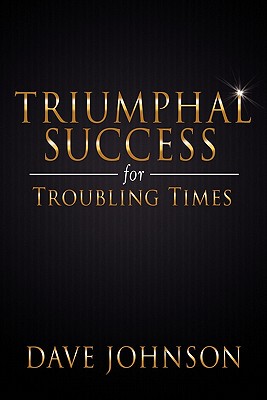 【预售】Triumphal Success for Troubling Times
