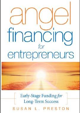 【预售】Angel Financing For Entrepreneurs: Early-Stage