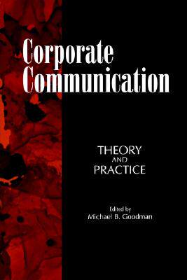 【预售】Corp. Communication-Ck Title!: Theory and Practice