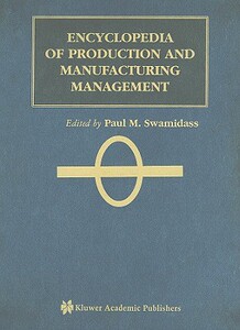 【预售】Encyclopedia of Production and Manufacturing