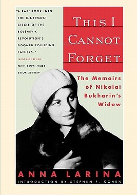 【预售】This I Cannot Forget: The Memoirs of Nikolai