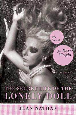 【预售】The Secret Life of the Lonely Doll: The Search for