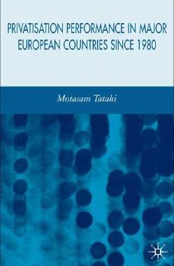 【预售】Privatisation Performance in Major European