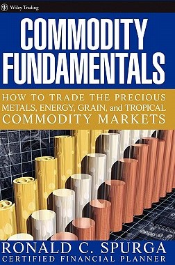【预售】Commodity Fundamentals: How To Trade The Precious