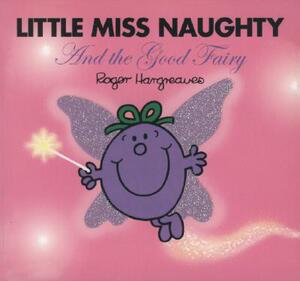 【预售】Little Miss Naughty and the Good Fairy