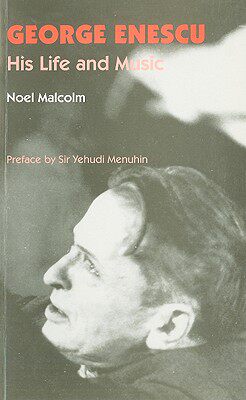 【预售】George Enescu: His Life and Music