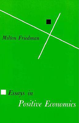 【预售】Essays in Positive Economics