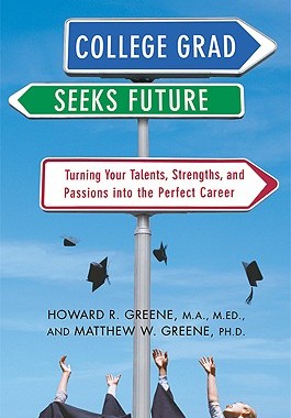 【预售】College Grad Seeks Future: Turning Your Talents