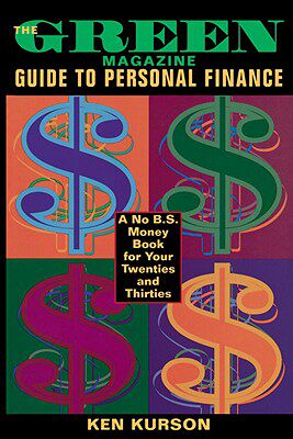【预售】The Green Magazine Guide to Personal Finance: A