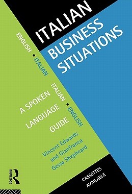 【预售】Italian Business Situations: A Spoken Language