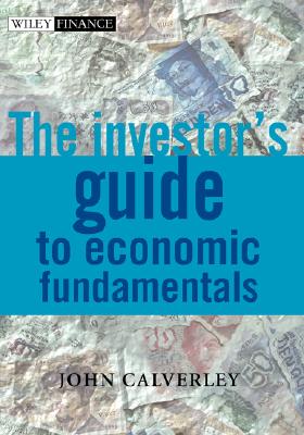 【预售】The Investors Guide To Economic Fundamentals-封面