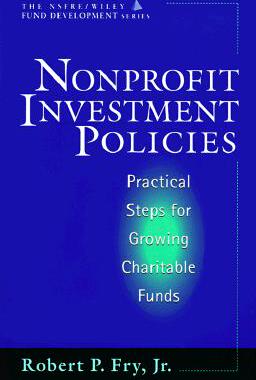 【预售】Nonprofit Investment Policies: Practical Steps For