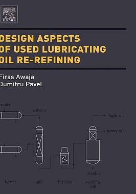 【预售】Design Aspects of Used Lubricating Oil Re-Refining