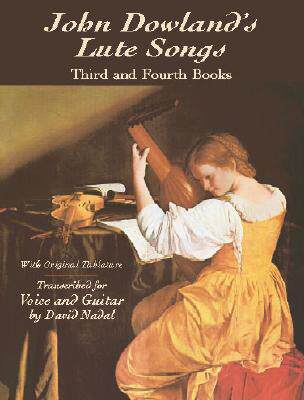 【预售】John Dowland's Lute Songs: Third and Fourth Books