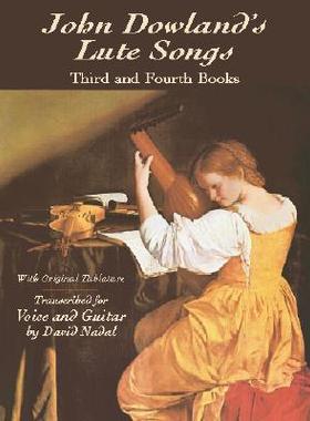 【预售】John Dowland's Lute Songs: Third and Fourth Books