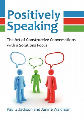 【预售】Positively Speaking: The Art of Constructive