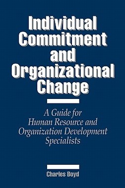 【预售】Individual Commitment and Organizational Change: A