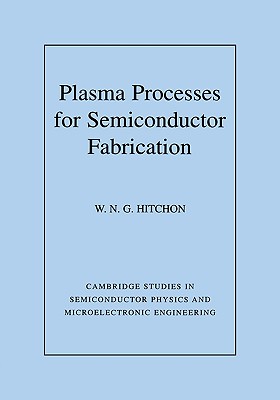 【预售】Plasma Processes for Semiconductor Fabrication 书籍/杂志/报纸 科普读物/自然科学/技术类原版书 原图主图