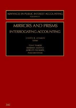 【预售】Mirrors and Prisms: Interrogating Accounting
