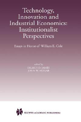 【预售】Technology, Innovation and Industrial Economics: