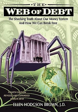 【预售】Web of Debt: The Shocking Truth about Our Money