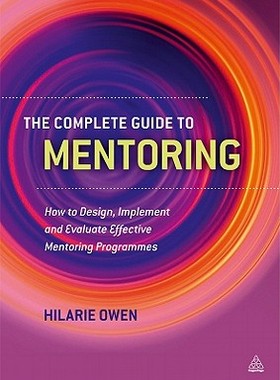 【预售】Complete Guide to Mentoring: How to Design