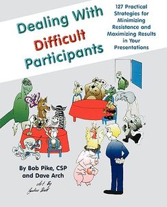 【预售】Dealing With Difficult Participants: 127