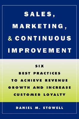 【预售】Sales, Marketing, and Continuous Improvement: Six