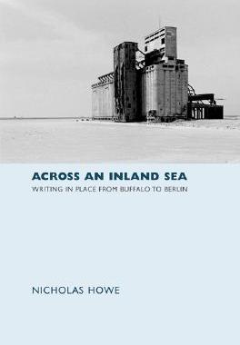 【预售】Across an Inland Sea: Writing in Place from Buffalo