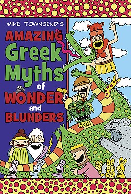 【预售】Amazing Greek Myths of Wonder and Blunders