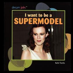 【预售】I Want to Be a Supermodel