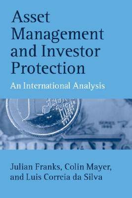 【预售】Asset Management and Investor Protection: An