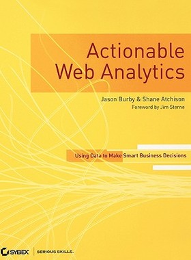 【预售】Actionable Web Analytics: Using Data To Make Smart