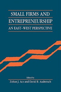 Firms and Entrepreneurship East Small West 预售