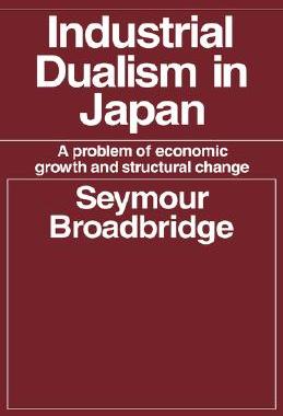 【预售】Industrial Dualism in Japan: A Problem of Economic