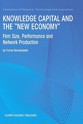 【预售】Knowledge Capital and the New Economy': Firm Size
