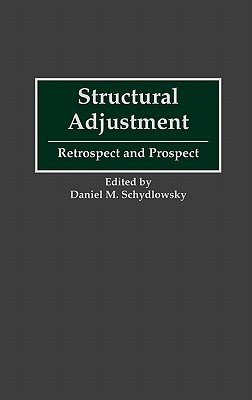 【预售】Structural Adjustment: Retrospect and Prospect
