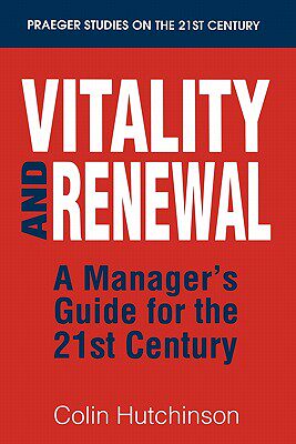 【预售】vitality and renewal: a managers guide for the 21st