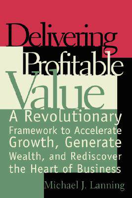 【预售】Delivering Profitable Value: A Revolutionary