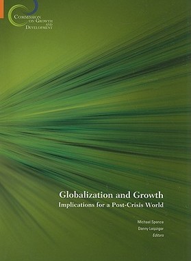 【预售】Globalization and Growth: Implications for a
