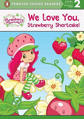 【预售】We Love You, Strawberry Shortcake!
