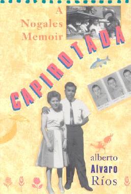 【预售】Capirotada: A Nogales Memoir