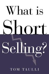 【预售】What Is Short Selling?