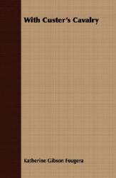 【预售】With Custer's Cavalry