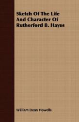【预售】Sketch of the Life and Character of Rutherford B.