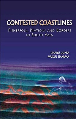 【预售】Contested Coastlines: Fisherfolk, Nations and