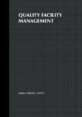 【预售】Quality Facility Management: A Marketing And